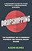 DROPSHIPPING: THE BLUEPRINT...