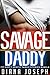 Savage Daddy - 200 Dirty Erotic Taboo Stories Bundle