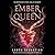 Ember Queen (Ash Princess, #3)