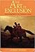 Art of Exclusion