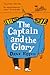 The Captain and the Glory: An Entertainment