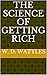 The Science of Getting Rich