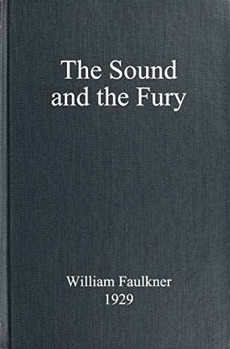The Sound and the Fury
