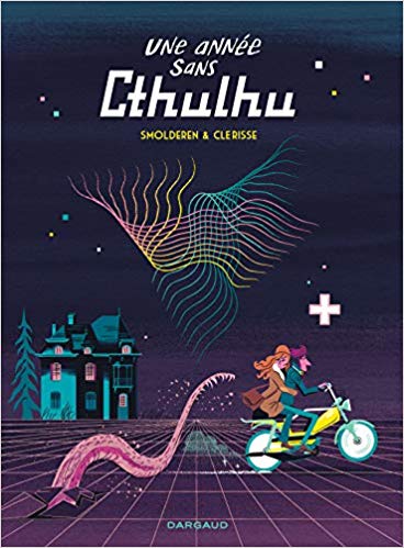 Une année sans Cthulhu (Hardcover)