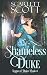 Shameless Duke (League of Dukes #4)