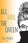 All Hail The Queen