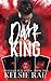 Dark King (Advantage Play, #2)
