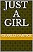 Just A Girl