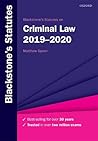 Blackstone's Statutes on Criminal Law 2019-2020 (Blackstone's Statute Series)