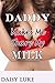 Daddy Makes Me Share My Milk