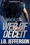 Web of Deceit - Book 1: A Naomi Reed Novella Web of Deceit - Book 1: A Naomi Reed Novella