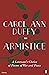 Armistice: A Laureate's Choice of Poems of War and Peace