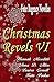 Christmas Revels VI: Four R...