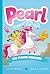 Pearl the Flying Unicorn (Pearl the Magical Unicorn, 2)