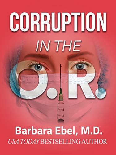 Corruption in the O.R. (The Outlander Physician #1)