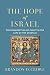 The Hope of Israel: The Resurrection of Christ in the Acts of the Apostles