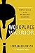 Workplace Warrior: People S...