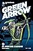 Green Arrow: El arco del cazador (Colección Superhéroes DC, #6)