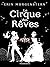 Le Cirque des Rêves