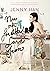 Nu och för alltid, Lara Jean (To All the Boys I've Loved Before, #3)