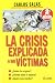 La crisis explicada a sus v...