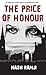 THE PRICE OF HONOUR: A THRILLING STORY ABOUT AN HONOUR KILLING