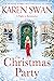 The Christmas Party by Karen Swan