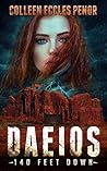 Daeios: 140 Feet Down
