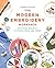 The Modern Embroidery Workshop by Lauren Holton