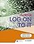 Log on to IT by Roland Birbal (IT)
