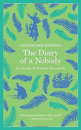 The Diary of a Nobody: Annotated Edition