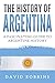 The History of Argentina: A...