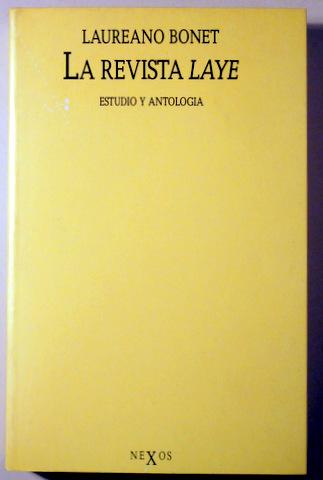 La revista Laye: estudio y antología (Paperback)