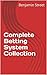 Complete Betting System Col...