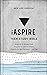 iAspire Teen Study Bible by Barbour Staff