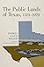 The Public Lands of Texas, 1519-1970