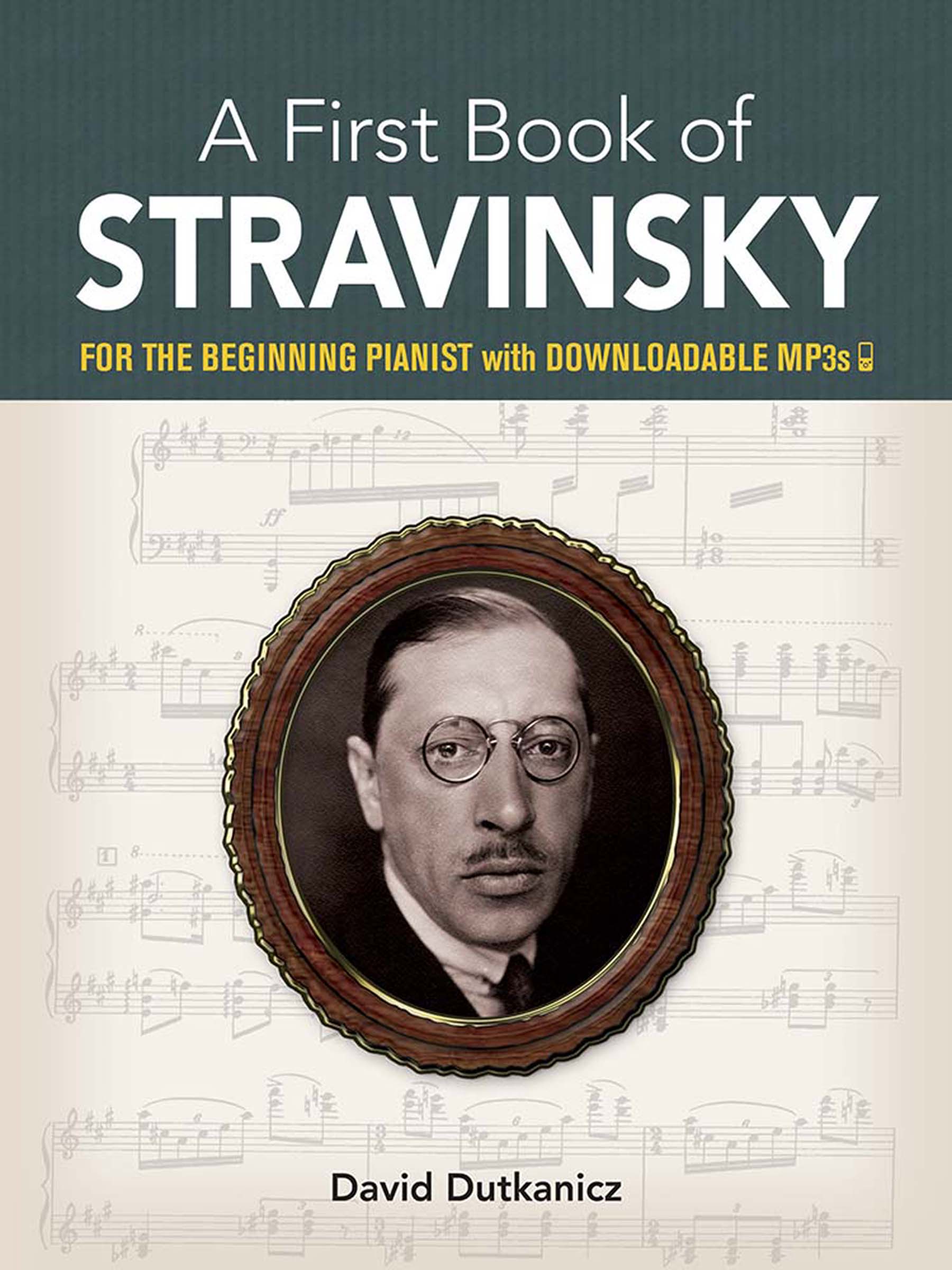 A First Book of Stravinsky: for the Beginning Pianist With Downloadable MP3s (Paperback)