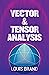 Vector and Tensor Analysis