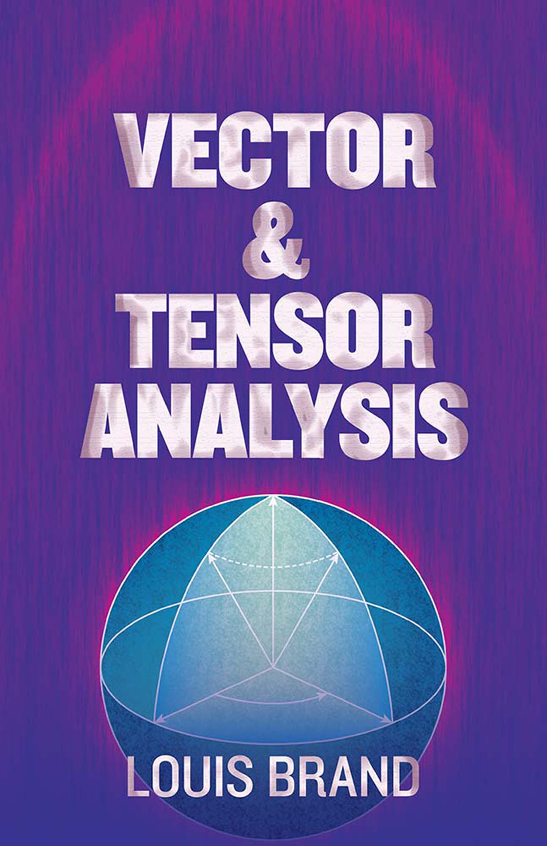 Vector and Tensor Analysis (Paperback)
