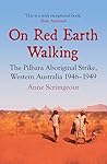 On Red Earth Walk...