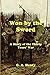 Won by the Sword: A Story of the Thirty Years' War