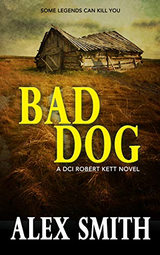 Bad Dog (DCI Kett #2)