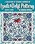 A Selection of Designs Inspired by Iznik and Delft Pottery in Cross Stitch