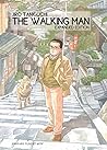 The Walking Man: ...