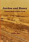 Jordan and Haney: Pioneer Roots of Rhea Creek