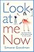 Look at Me Now