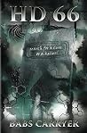 HD66: search for a cure or a killer? HD66: search for a cure or a killer?
