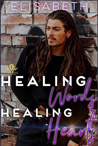 Healing Words. Healing Hearts. (Kindle Edition)