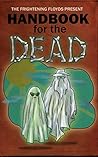 Handbook for the Dead