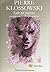 Sade mi prójimo / El filósofo criminal by Pierre Klossowski Sade mi prójimo / El filósofo criminal by Pierre Klossowski